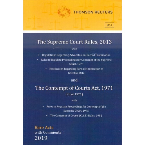Thomson Reuters The Supreme Court Rules, 2013 & The Contempt of Courts Act, 1971 [Bare Acts with Comments]